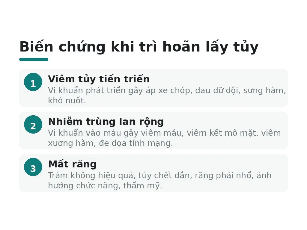 Biến chứng nếu không lấy tủy khi cần thiết